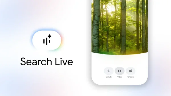 Google udostępnia wyszukiwarkę Live na całym świecie. Można rozmawiać z nią głosem i pokazywać jej obiekty przez aparat
